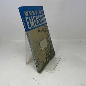 Bild des Verk�ufers f�r West of Emerson: The Design of Manifest Destiny zum Verkauf von Southampton Books