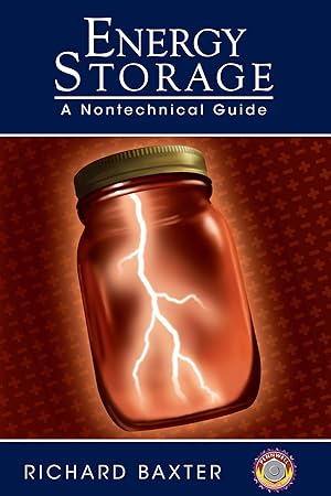 Imagen del vendedor de Energy Storage: A Nontechnical Guide a la venta por -OnTimeBooks-