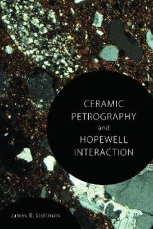 Imagen del vendedor de Ceramic Petrography and Hopewell Interaction a la venta por Rarewaves.com USA