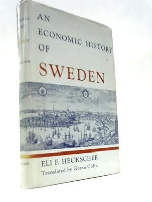 Imagen del vendedor de An Economic History of Sweden a la venta por World of Rare Books