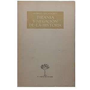 Bild des Verk�ufers f�r TIRAN�A Y NEGACI�N DE LA HISTORIA zum Verkauf von Librer�a Cl�o