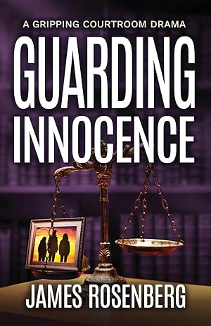 Bild des Verk�ufers f�r Guarding Innocence: A Gripping Courtroom Drama (Verdicts and Vindication) zum Verkauf von Dream Books Co.