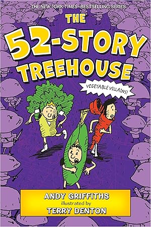 Bild des Verk�ufers f�r The 52-Story Treehouse: Vegetable Villains! (The Treehouse Books, 4) zum Verkauf von Dream Books Co.