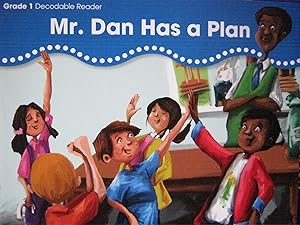 Imagen del vendedor de Mr. Dan Has a Plan [BuildUp Phonics Grade 1 Decodable Reader, Fiction, Being A Good Community Member 1a] a la venta por -OnTimeBooks-