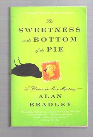 The Sweetness at the Bottom of the Pie: A Flavia de Luce Mystery