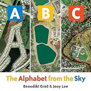 Immagine del venditore per ABC: The Alphabet from the Sky venduto da -OnTimeBooks-