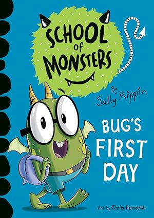 Seller image for Bug's First Day (School of Monsters) for sale by Aspen Book Co.