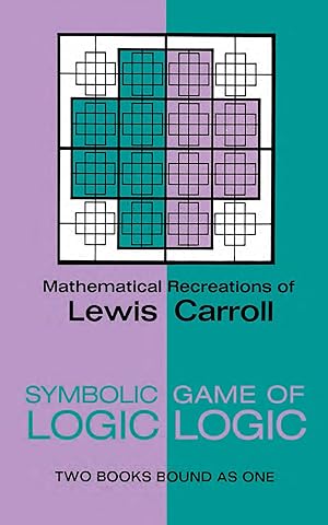 Seller image for Symbolic Logic and the Game of Logic (Dover Math Games & Puzzles) for sale by Aspen Book Co.