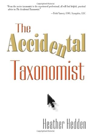 Bild des Verk�ufers f�r The Accidental Taxonomist zum Verkauf von Aspen Book Co.