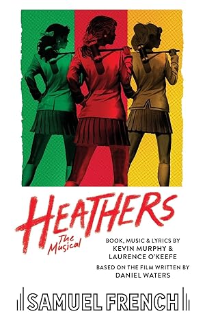 Bild des Verk�ufers f�r Heathers the Musical zum Verkauf von Upward Bound Books