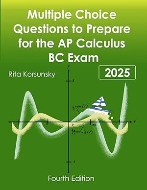Bild des Verk�ufers f�r Multiple-Choice Questions to Prepare For The AP Calculus BC Exam: New Edition zum Verkauf von Aspen Book Co.