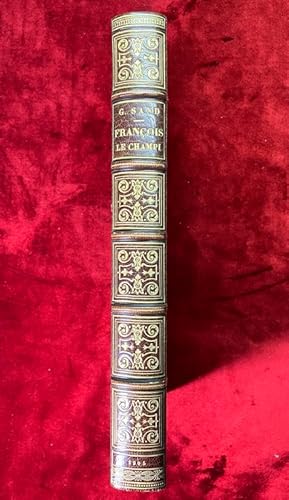 Seller image for Fran�ois le Champi. Couverture illustr�e et 31 compositions par A. Robaudi grav�es au burin et � l'eau-forte par Henri Manesse. for sale by Librairie Antoine