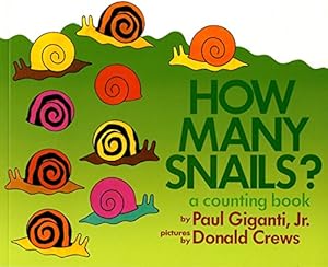 Bild des Verk�ufers f�r How Many Snails?: A Counting Book �" An Eye-Catching Picture Book About Observation and Visual Analysis for Kids (Ages 4-8) (Counting Books (Greenwillow Books)) zum Verkauf von Zoom Books Company