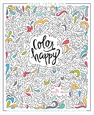 Seller image for Color Happy: An Adult Coloring Book of Removable Wall Art Prints (Paperback or Softback) for sale by BargainBookStores