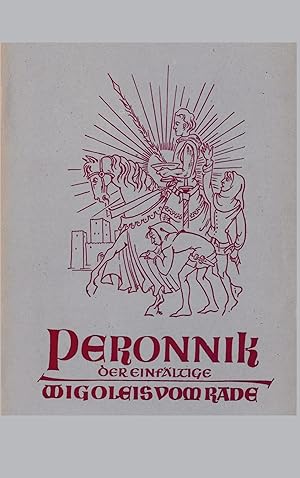 Bild des Verk�ufers f�r Peronnik der Einf�ltige und Wigoleis vom Rade zum Verkauf von preigu