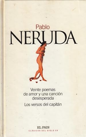 Imagen del vendedor de Veinte Poemas de amor y una canci�n desesperada. Los versos del capit�n a la venta por Traper�aDeKlaus