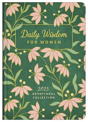 Bild des Verk�ufers f�r Daily Wisdom for Women 2025 Devotional Collection (Daily Wisdom - Annual Edition) zum Verkauf von Dream Books Co.
