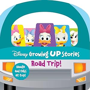Bild des Verk�ufers f�r Disney Growing Up Stories with Daisy Duck - Road Tip! Handle Board Book with Fun Tabbed Pages - PI Kids zum Verkauf von Dream Books Co.