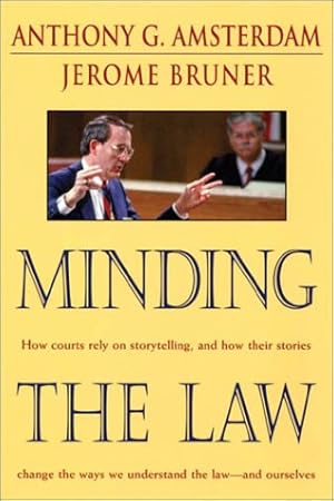 Seller image for Minding the Law for sale by Dream Books Co.