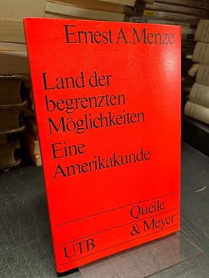 Immagine del venditore per Land der begrenzten M�glichkeiten. Eine Amerikakunde. venduto da Antiquariat Hecht