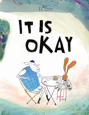 Bild des Verk�ufers f�r It Is Okay zum Verkauf von Dream Books Co.