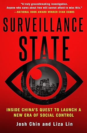 Imagen del vendedor de Surveillance State: Inside China's Quest to Launch a New Era of Social Control a la venta por Greenworld Books