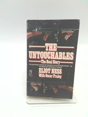 Bild des Verk�ufers f�r The Untouchables: The Real Story zum Verkauf von ThriftBooksVintage