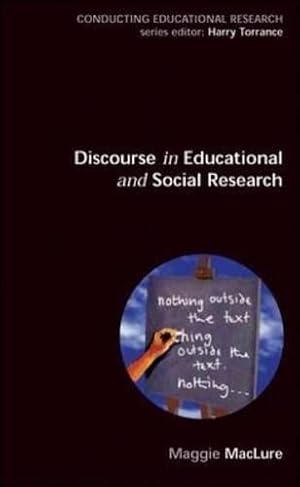 Bild des Verk�ufers f�r Discourse In Educational And Social Research (Conducting Educational Research) zum Verkauf von WeBuyBooks