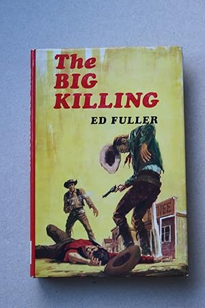 Image du vendeur pour Big Killing mis en vente par Otford Books