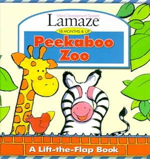 Image du vendeur pour Peekaboo Zoo: A Lift-The-Flap Book (Lamaze : Infant Development System : 18 Months & Up) mis en vente par Zoom Books Company