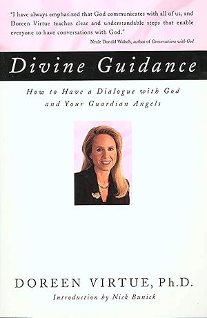 Seller image for Divine Guidance: How to Have a Dialogue with God and Your Guardian Angels for sale by Goodwill