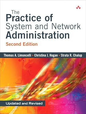 Bild des Verk�ufers f�r The Practice of System and Network Administration, Second Edition zum Verkauf von Dream Books Co.