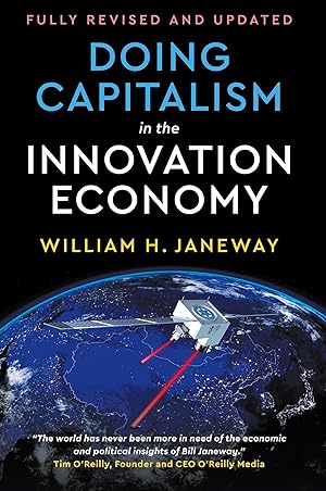 Immagine del venditore per Doing Capitalism in the Innovation Economy venduto da Goodwill