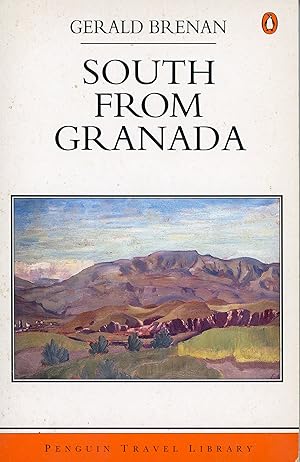 Bild des Verk�ufers f�r South from Granada (Penguin Travel Library) zum Verkauf von Dream Books Co.