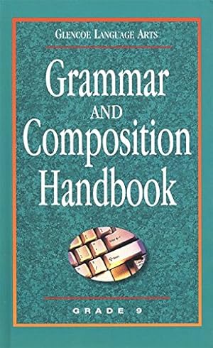 Seller image for Glencoe Language Arts Grammar And Composition Handbook Grade 9 for sale by Dream Books Co.