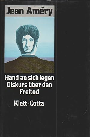 Von der Verkäuferin bzw. dem Verkäufer bereitgestelltes Bild für Hand an sich legen : Diskurs über den Freitod zum Verkauf durch Versandantiquariat Karin Dykes