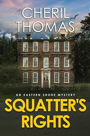 Seller image for Squatter's Rights: An Eastern Shore Mystery (The Eastern Shore Mysteries) for sale by Volunteers of America Ohio & Indiana