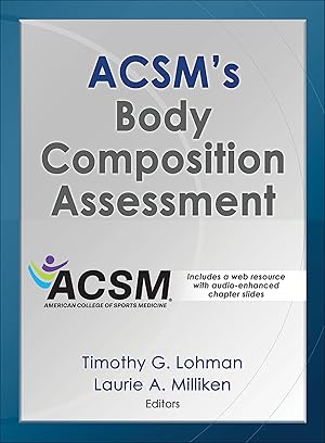 Immagine del venditore per ACSM's Body Composition Assessment venduto da Zoom Books Company