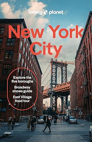 Immagine del venditore per Lonely Planet New York City: Detailed Itineraries | Travel Like a Local | Insider Tips | Covers Lower Manhattan, SoHo, Chinatown, Nolita & Little . Village, Central Park and more (Travel Guide) venduto da -OnTimeBooks-