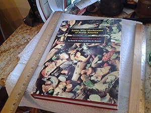 Bild des Verk�ufers f�r Edible Wild Mushrooms of North America: A Field-To-Kitchen Guide zum Verkauf von -OnTimeBooks-