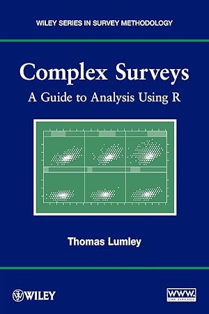 Seller image for Complex Surveys: A Guide to Analysis Using R (Wiley Series in Survey Methodology) for sale by -OnTimeBooks-
