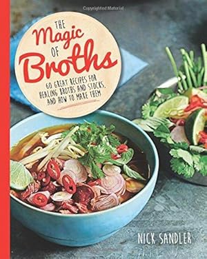 Seller image for The Magic of Broths for sale by WeBuyBooks
