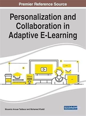 Seller image for Personalization and Collaboration in Adaptive E-learning for sale by GreatBookPrices