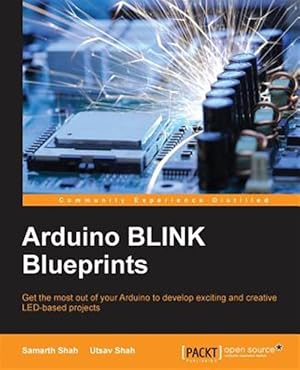 Imagen del vendedor de Arduino BLINK Blueprints a la venta por GreatBookPrices
