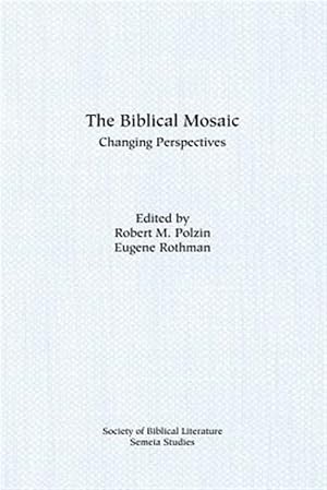 Seller image for Biblical Mosaic : Changing Perspectives for sale by GreatBookPrices
