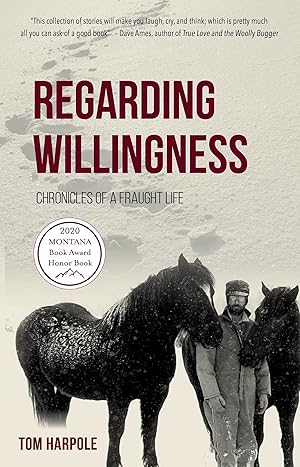 Imagen del vendedor de Regarding Willingness: Chronicles of a Fraught Life a la venta por Zoom Books Company