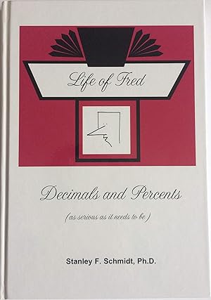 Seller image for Life of Fred Decimals and Percents for sale by Zoom Books Company