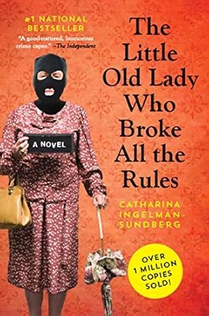 Seller image for The Little Old Lady Who Broke All The Rules (League of Pensioners) for sale by Zoom Books Company