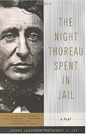 Imagen del vendedor de The Night Thoreau Spent in Jail: A Play a la venta por Zoom Books Company