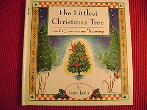 Imagen del vendedor de The Littlest Christmas Tree: A Tale of Growing & Becoming que vende Reliant Bookstore